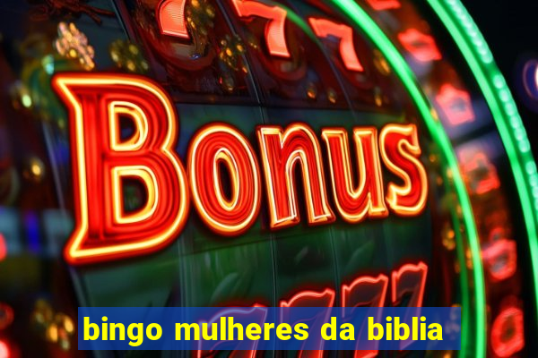 bingo mulheres da biblia